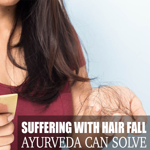 Ayurveda for hair fall