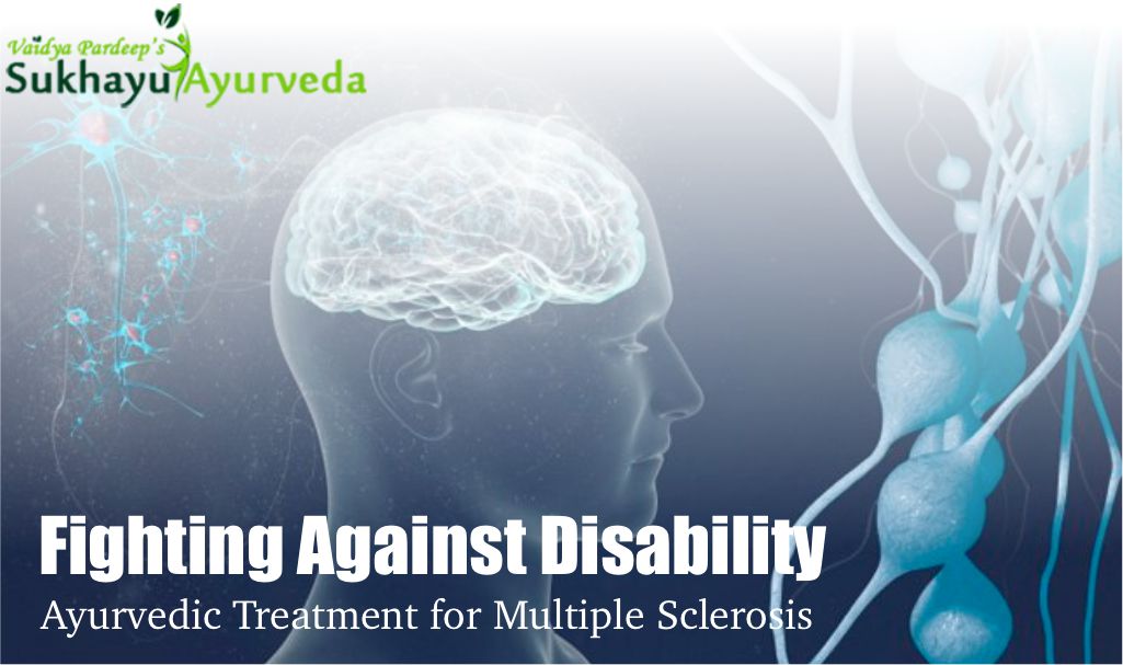 Ayurvedic treatment for Multiple sclerosis